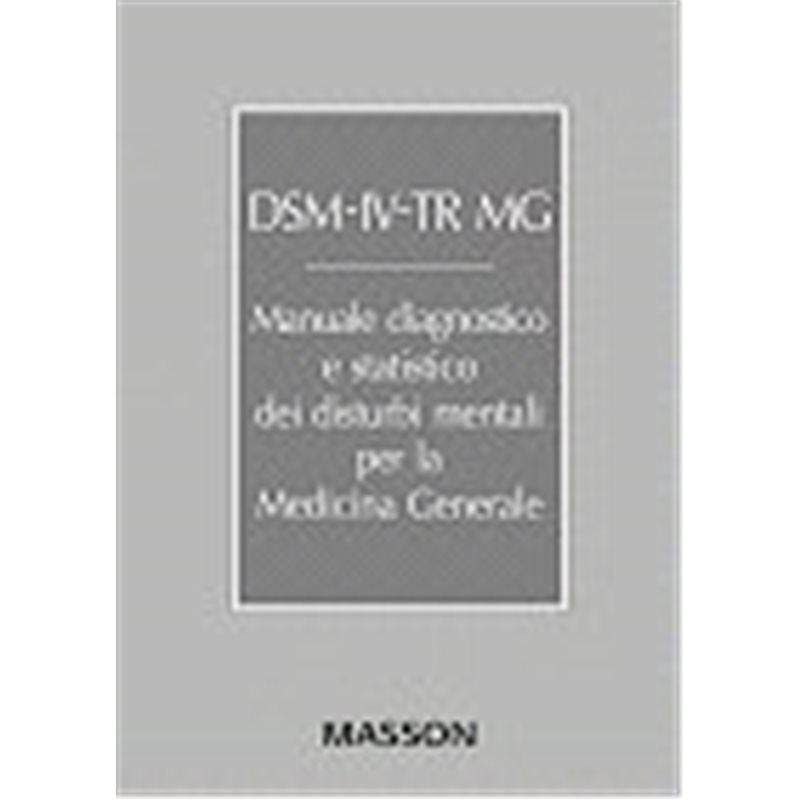 DSM-IV-TR MG (per la medicina generale)